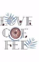 Love Coffee