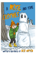 A Nose and Some Clothes