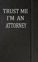 Trust Me I'm an Attorney: Beer Tasting Journal Rate and Record Your Favorite Beers 120 Pages 6x9