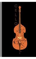 Cello: Cellist Instrumental Gift for Musicians (6x9) Dot Grid Notebook