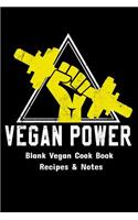 Blank Cook Book Recipes & Notes - Vegan Power