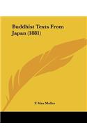 Buddhist Texts From Japan (1881): (English)