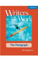 Writers at Work The Paragraph Student's Book and Writing Skills Interactive Pack