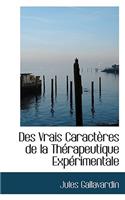Des Vrais Caract Res de La Th Rapeutique Exp Rimentale