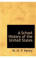 A School History of the United States