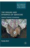 Origins and Dynamics of Genocide