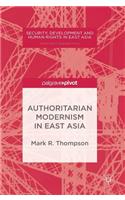 Authoritarian Modernism in East Asia