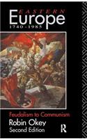 Eastern Europe 1740-1985