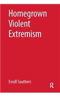 Homegrown Violent Extremism