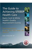 The Guide to Achieving STEEEP™ Health Care