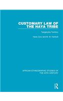 Customary Law of the Haya Tribe