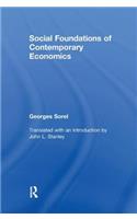 Social Foundations of Contemporary Economics