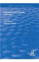 Citizenship and Identity in Europe