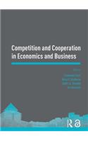 Competition and Cooperation in Economics and Business