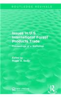 Issues in U.S International Forest Products Trade