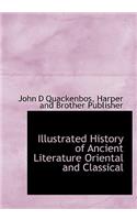 Illustrated History of Ancient Literature Oriental and Classical