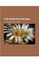 The Manchester Man