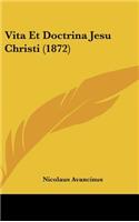Vita Et Doctrina Jesu Christi (1872)