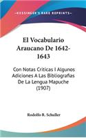 Vocabulario Araucano De 1642-1643