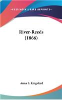 River-Reeds (1866)