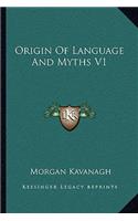 Origin Of Language And Myths V1: (English)