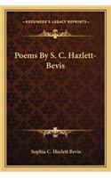 Poems by S. C. Hazlett-Bevis