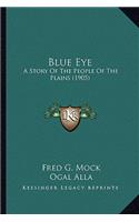 Blue Eye