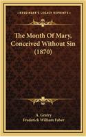 The Month of Mary, Conceived Without Sin (1870)