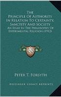 The Principle of Authority in Relation to Certainty, Sanctity and Society