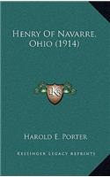 Henry of Navarre, Ohio (1914)