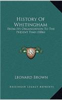 History Of Whitingham