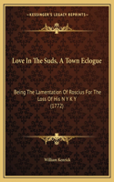 Love In The Suds, A Town Eclogue