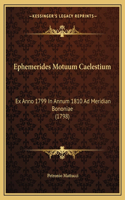 Ephemerides Motuum Caelestium