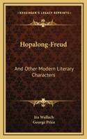 Hopalong-Freud