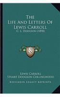 Life And Letters Of Lewis Carroll