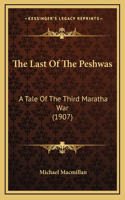 The Last Of The Peshwas