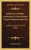 Quibus Ex Fontibus Ambrosius In Describendo Corpore Humano Hauserit