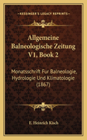 Allgemeine Balneologische Zeitung V1, Book 2