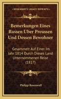 Bemerkungen Eines Russen Uber Preussen Und Dessen Bewohner