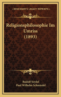 Religionsphilosophie Im Umriss (1893)