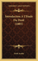 Introduction A L'Etude Du Droit (1885)