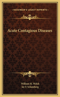 Acute Contagious Diseases