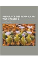 History of the Peninsular War Volume 4