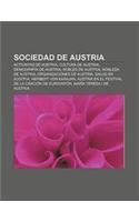 Sociedad de Austria: Activistas de Austria, Cultura de Austria, Demografia de Austria, Nobles de Austria, Nobleza de Austria