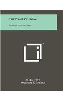 The Point of Dying
