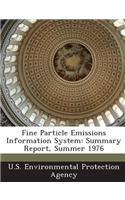 Fine Particle Emissions Information System: Summary Report, Summer 1976(English)