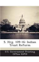 S. Hrg. 109-16: Indian Trust Reform