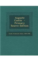 Auguste Comte - Primary Source Edition