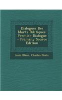 Dialogues Des Morts Politiques