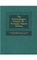 The Entomologist, Volume 26